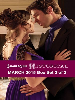 cover image of Harlequin Historical March 2015 - Box Set 2 of 2: Morrow Creek Runaway\Lord Gawain's Forbidden Mistress\A Debt Paid in Marriage